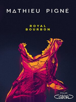 cover image of Royal Bourbon